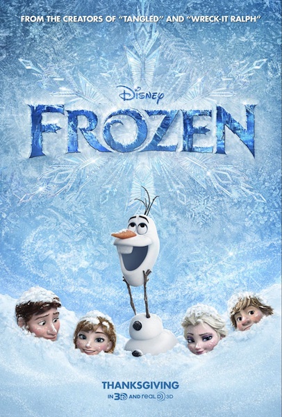 Disney's Frozen Promo Poster Much like Wreck it Ralph and Tangled, Frozen is a great Disney movie.